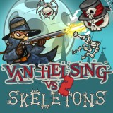 Van Helsing vs Skeletons 2