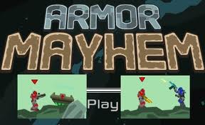 Armor Mayhem